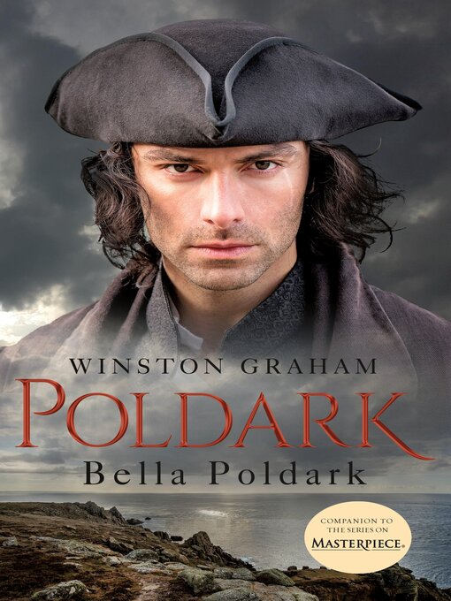 Title details for Bella Poldark: A Novel of Cornwall, 1818-1820 by Winston Graham - Wait list